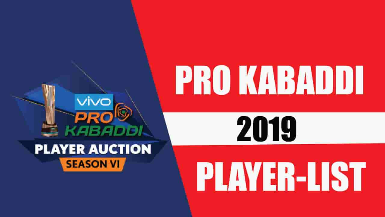 Pro Kabaddi League 2019 Full Player list - With New Rules