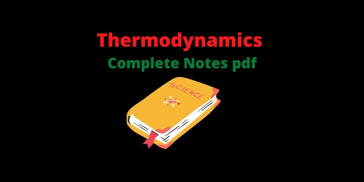 What is Thermodynamics? - Complete Notes PDF - CBSE Digital Education