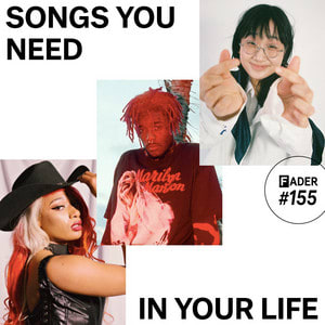 Songs You Need In Your Life, a playlist by The FADER on Spotify