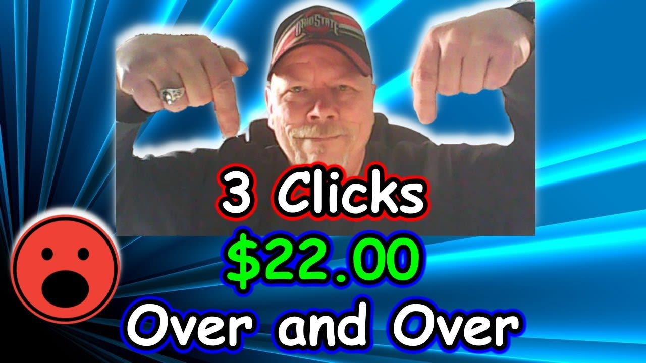 Make $22 in 3 Clicks - How to Make Money Online for Free