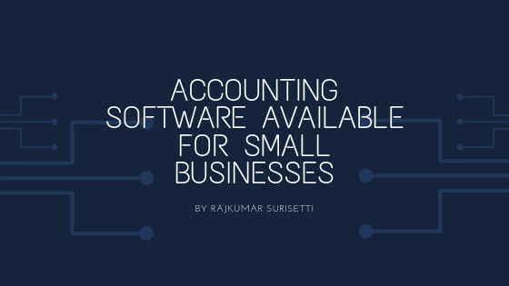 Accounting Software Available For Small Businesses