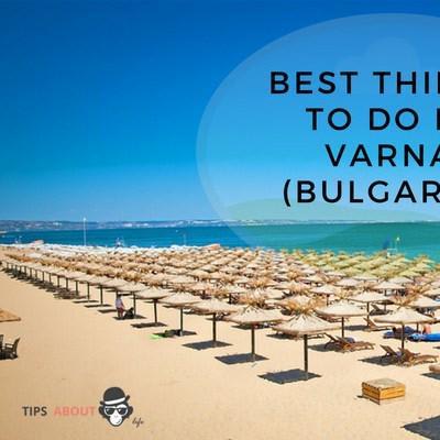 Best Things To Do In Varna (Bulgaria) - 365 - Healthy Days