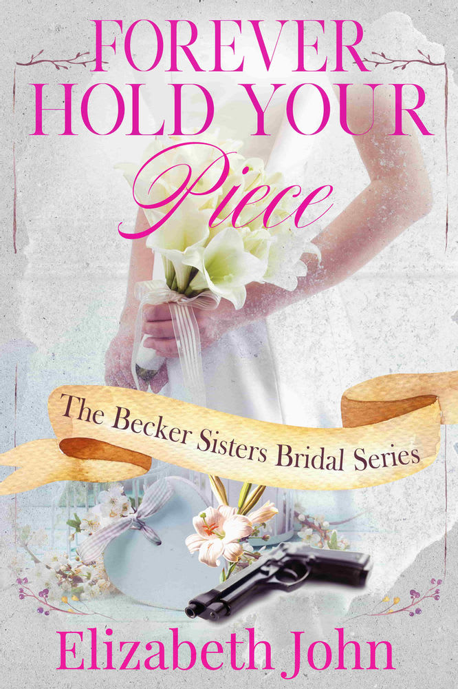 Forever Hold Your Piece by @elizabethjohn34 is a Book Series Starter pick #romanticsuspense