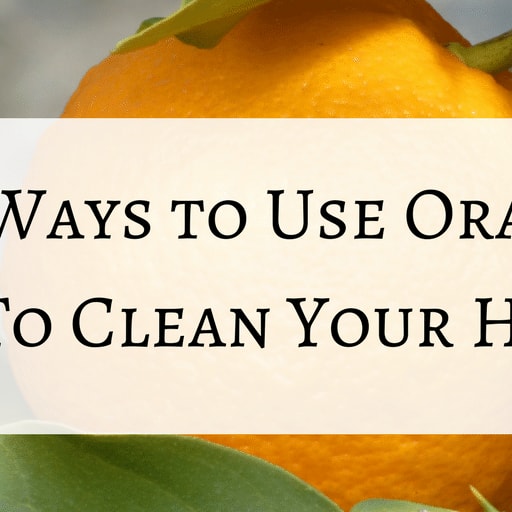 6 Eco-Friendly DIY Ways to Use Oranges To Clean Your House