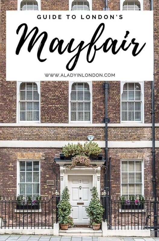 Things to Do in Mayfair, London - A Beautiful Guide to the Area