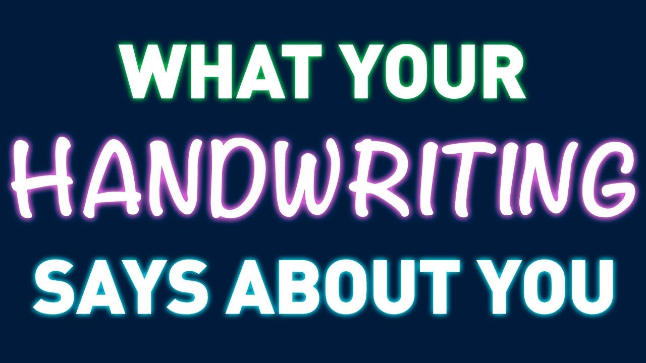 What Your Handwriting Might Say About You