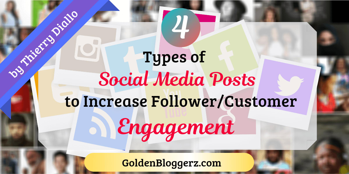 4 Types Of Social Media Posts to Increase Engagement