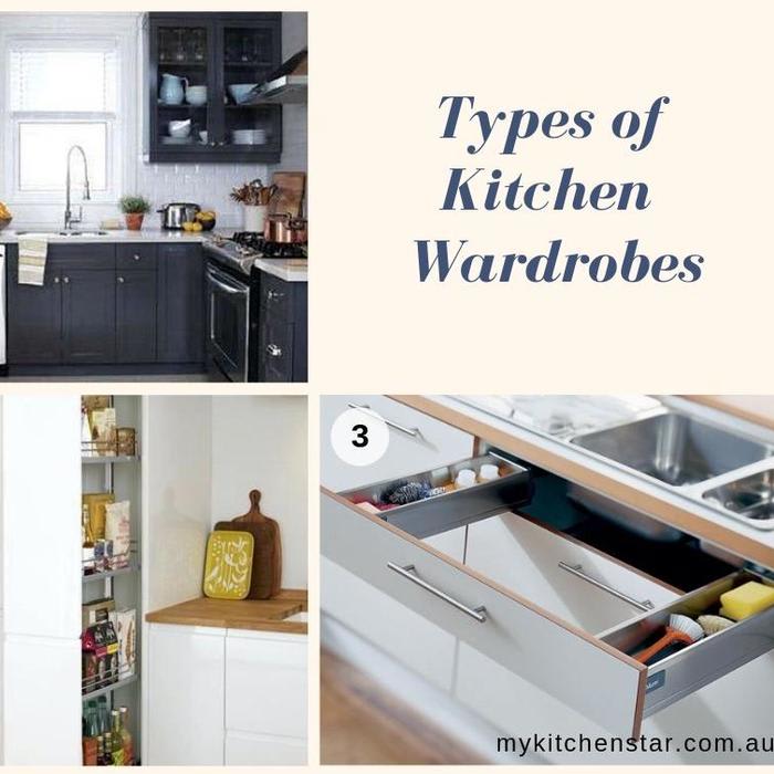 Know about the Types of Kitchen Wardrobes for Enhancing Your Kitchen