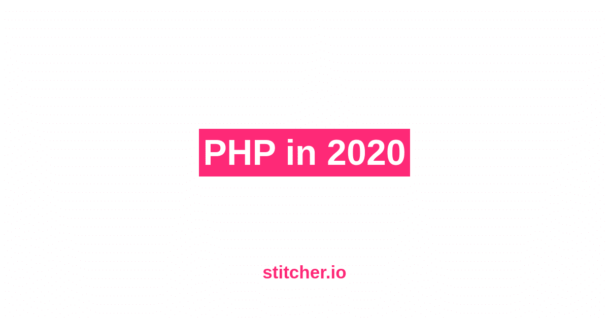 PHP in 2020