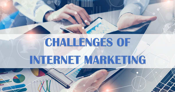 Challenges of Internet Marketing