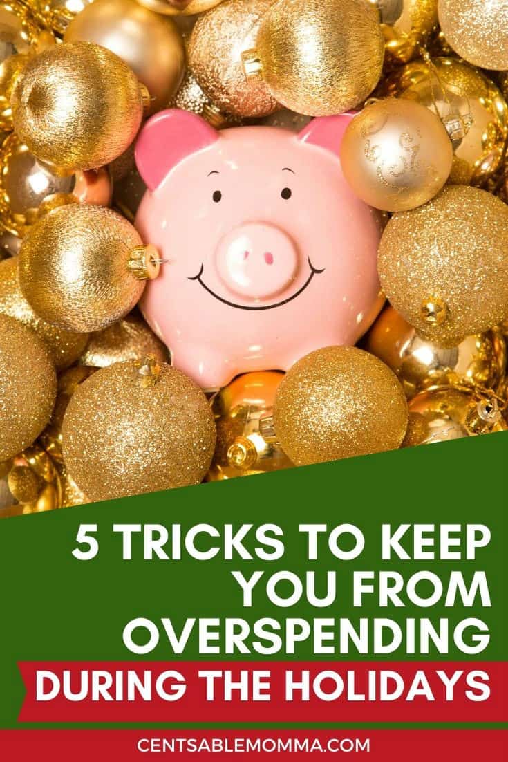 5 Tricks to Keep You from Overspending During the Holidays