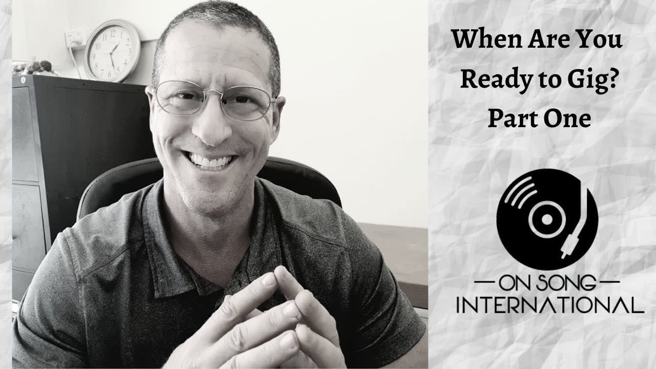 Ken Kunin asks When are you gig ready? On Song International Part One