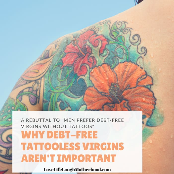 Why Debt-Free, Tattooless Virgins Aren't Important