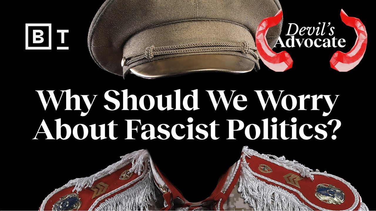 Devil’s Advocate: Why worry about fascism? | Jason Stanley | Big Think