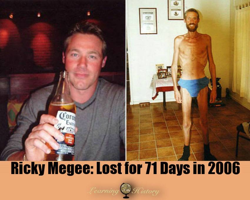 Ricky Megee: Lost for 71 Days in 2006
