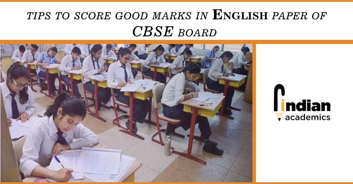 Tips to score good marks in English paper of Board Exams