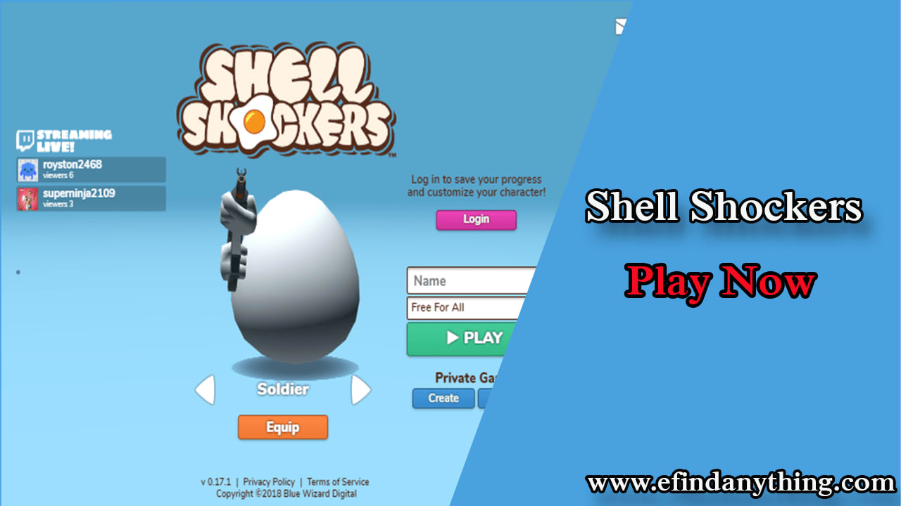 Shell Shockers - Let's Start to Explore The Game of The Century
