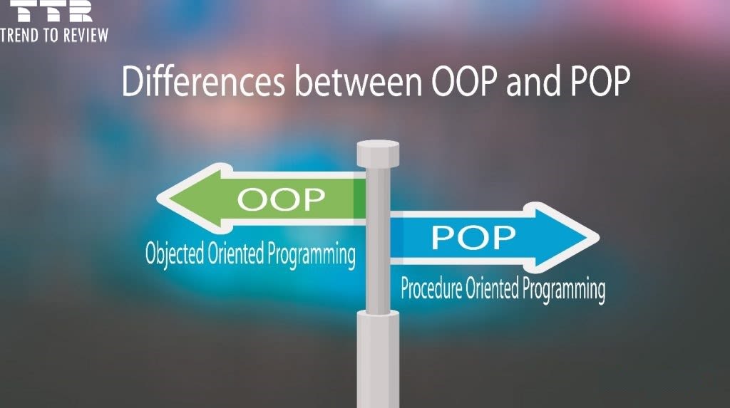 OOP vs POP: Difference Between OOP And POP