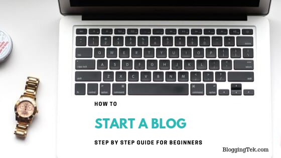 How to Start a Blog : Step-by-step blog creation for Beginners l Blogging Tek