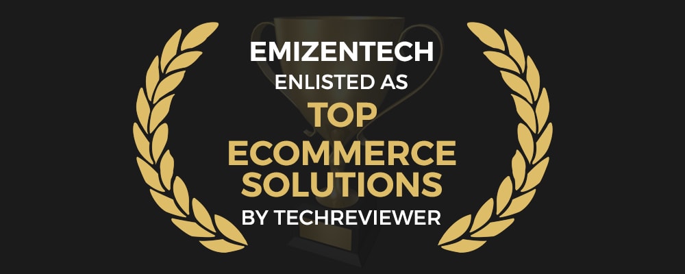 Techreviewer Listed Top eCommerce Development Company