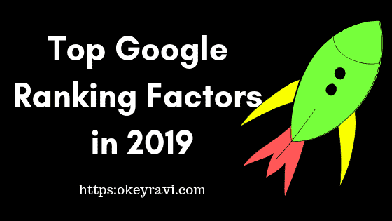 Top 15 Google Ranking Factors for Websites in 2019