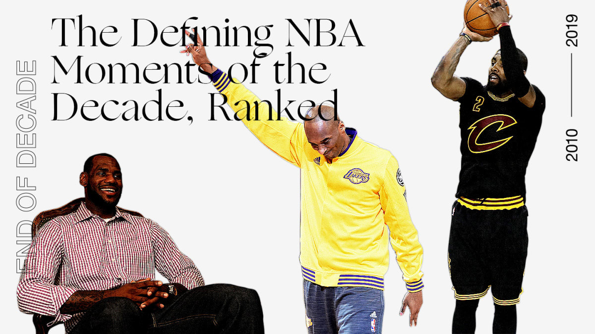 The Defining NBA Moments of the Decade, Ranked