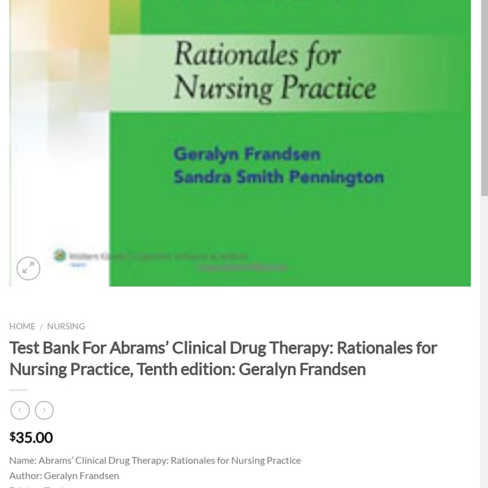 Test Bank For Abrams' Clinical Drug Therapy: Rationales for Nursing Practice, Tenth edition: Geralyn Frandsen