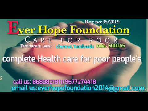 Ever Hope Foundation (care for poor)