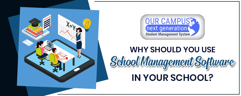 Why should you use School Management Software in your School?