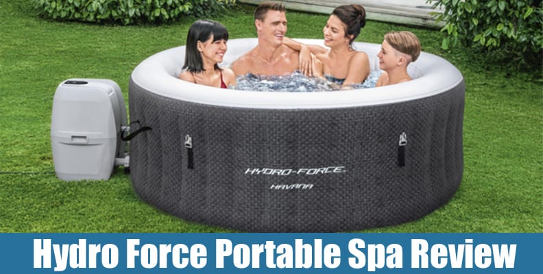 Hydro Force Havana Portable Spa Reviews (DO NOT BUY) Read First