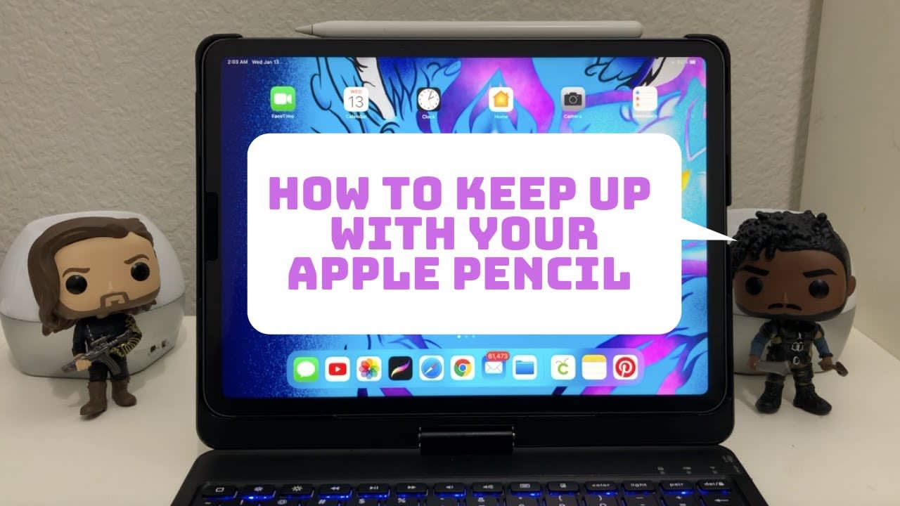 How To Keep Up With Your Apple Pencil.