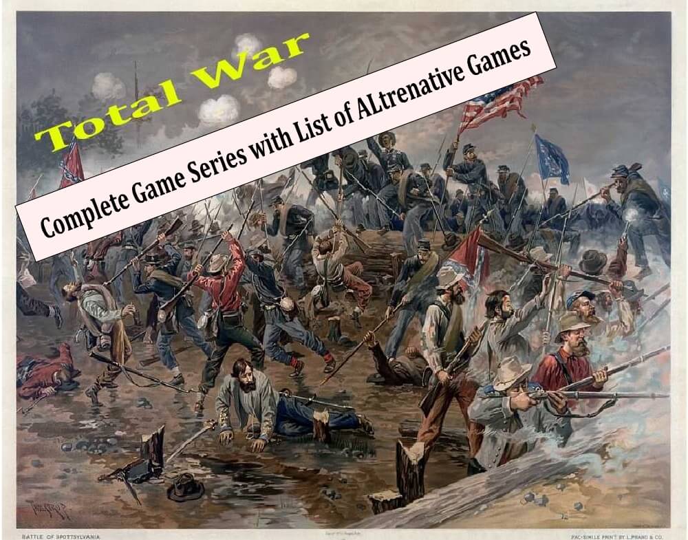 Best Total War Games and Mods - Popular Strategy Game