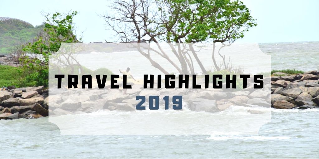 Printing Memories - Travel Highlights of 2019 - Backpack & Explore