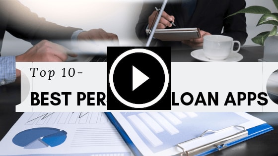 Top 10 best Personal Loan Apps for Quick Money - Complete Review