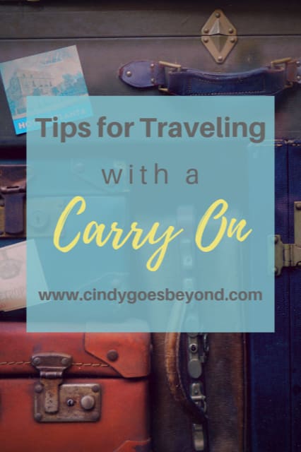 Tips for Traveling with a Carry On