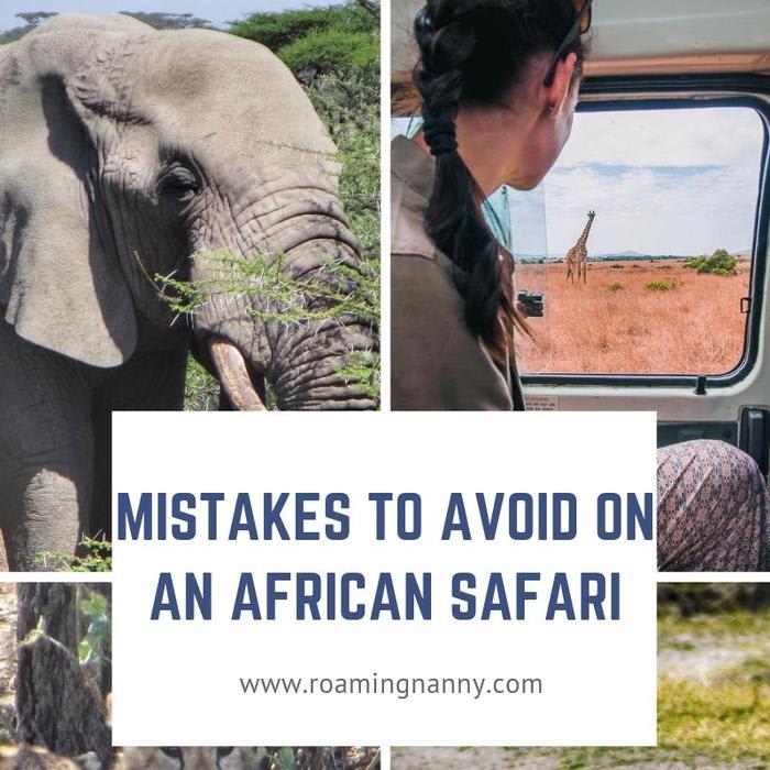 Mistakes to avoid on an African Safari
