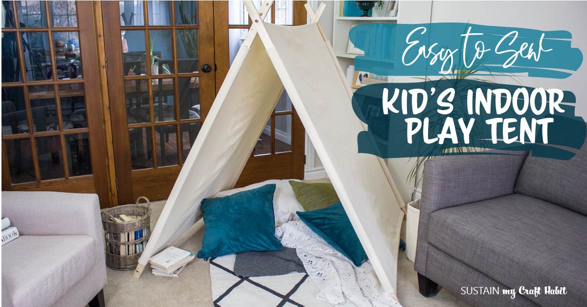 Easy to Sew Kids' Reading Tent!