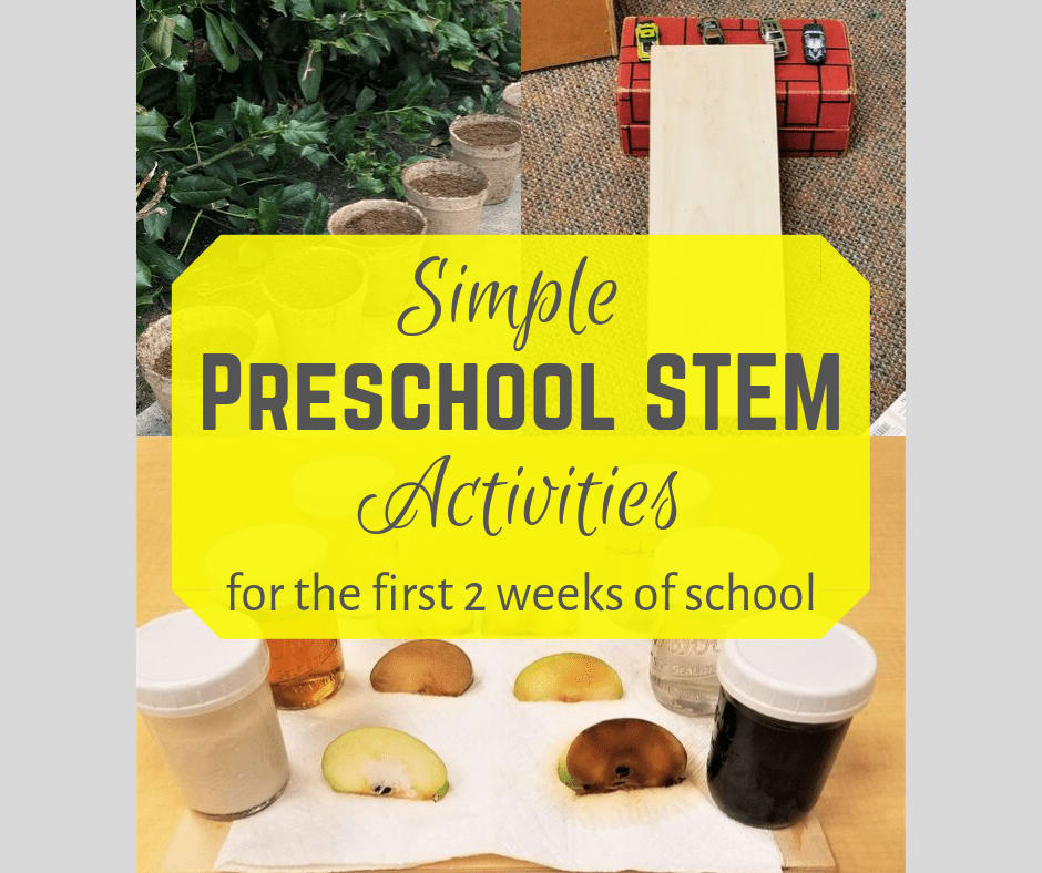 STEM Preschool Ideas for the first weeks - From Engineer to SAHM