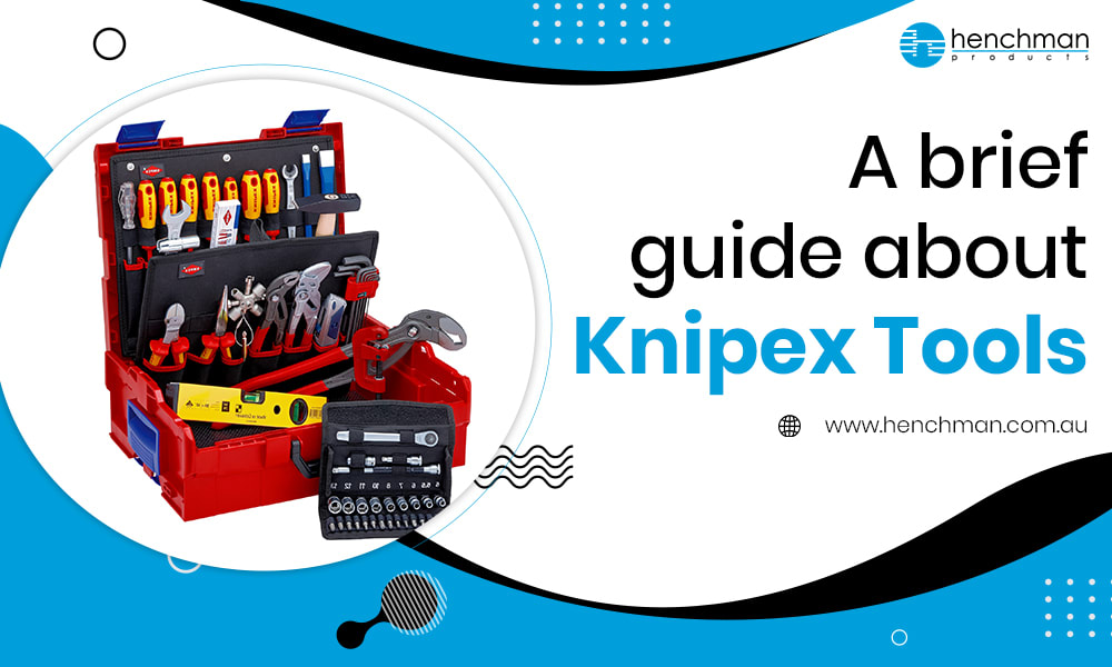 A BRIEF GUIDE ABOUT KNIPEX TOOLS