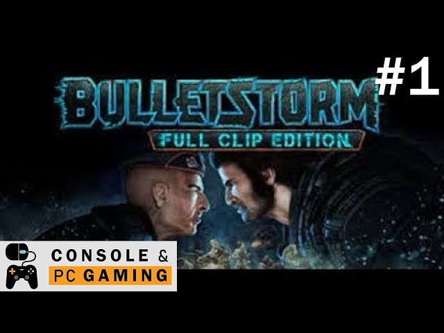 Bulletstorm 2019 Gameplay