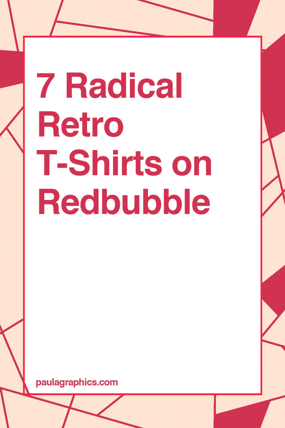 7 Radical Retro T-Shirts on Redbubble