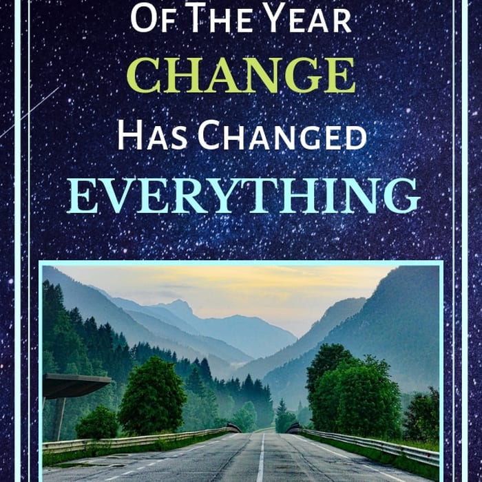 The 2019 Word of the Year CHANGE Has Changed EVERYTHING
