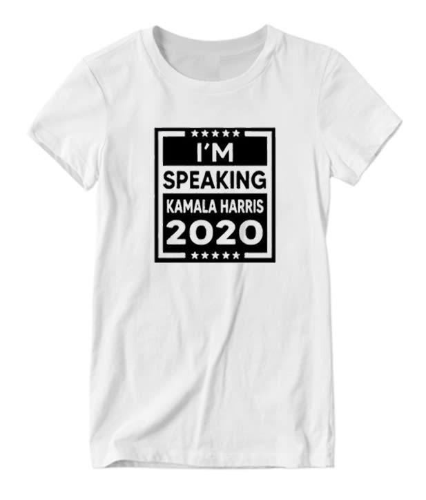I'm Speaking Kamala Harris 2020 Nice Looking T-shirt