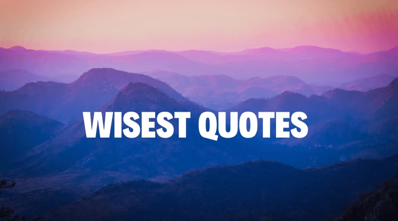 77 Motivational Wisest Quotes About Success