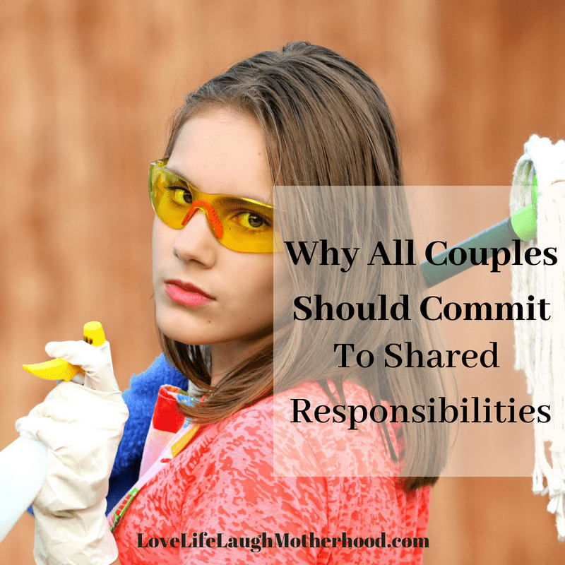 Why All Couples Should Commit To Shared Responsibilities
