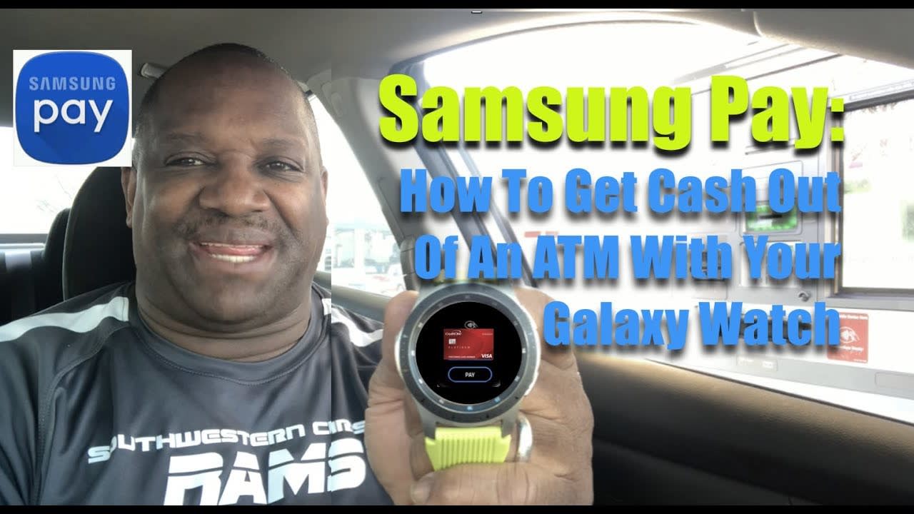 How To Get Cash Out Of An ATM With Samsung Pay And Your Galaxy Watch