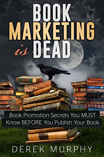 Book Marketing is Dead