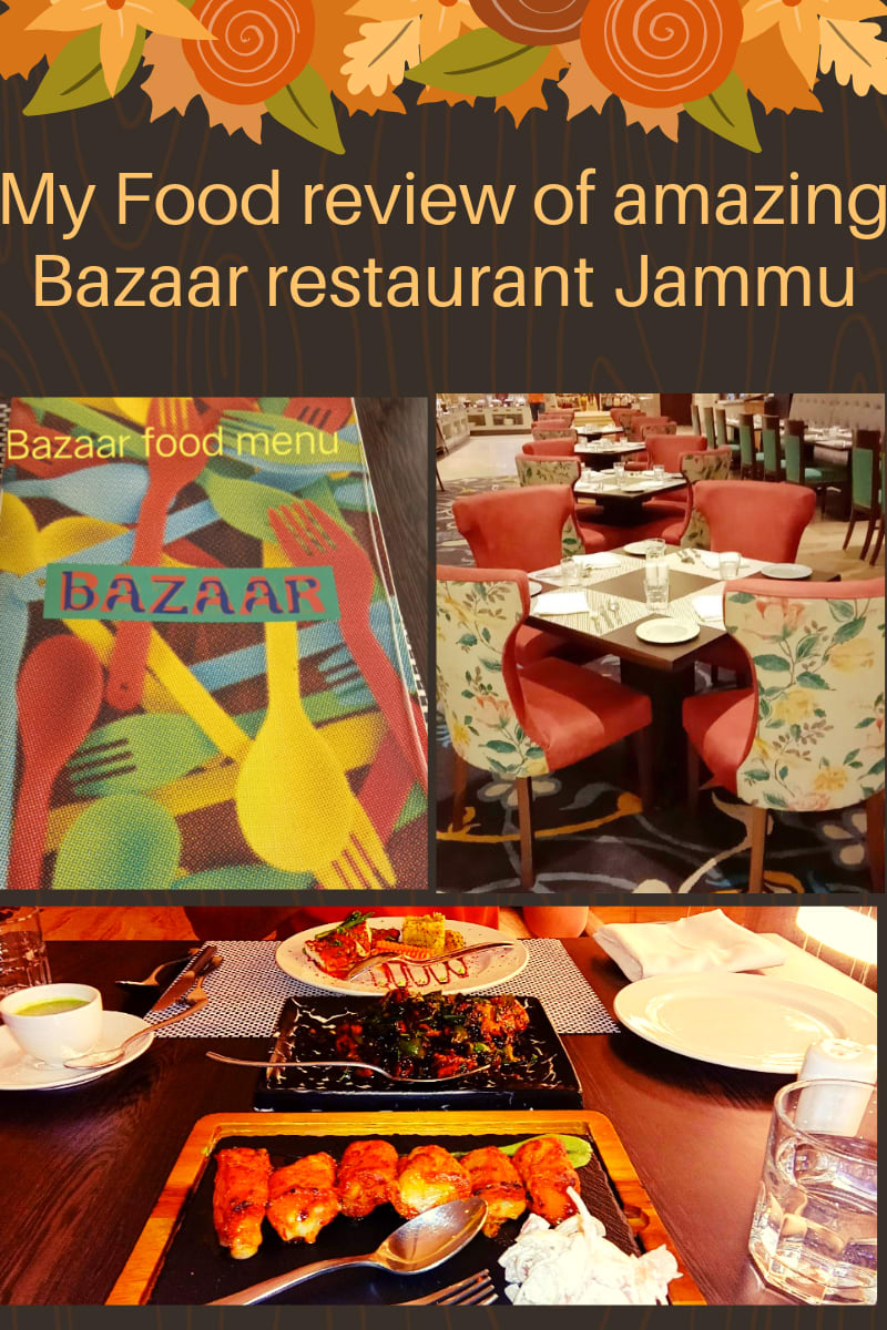 My Food review of amazing Bazaar restaurant Jammu