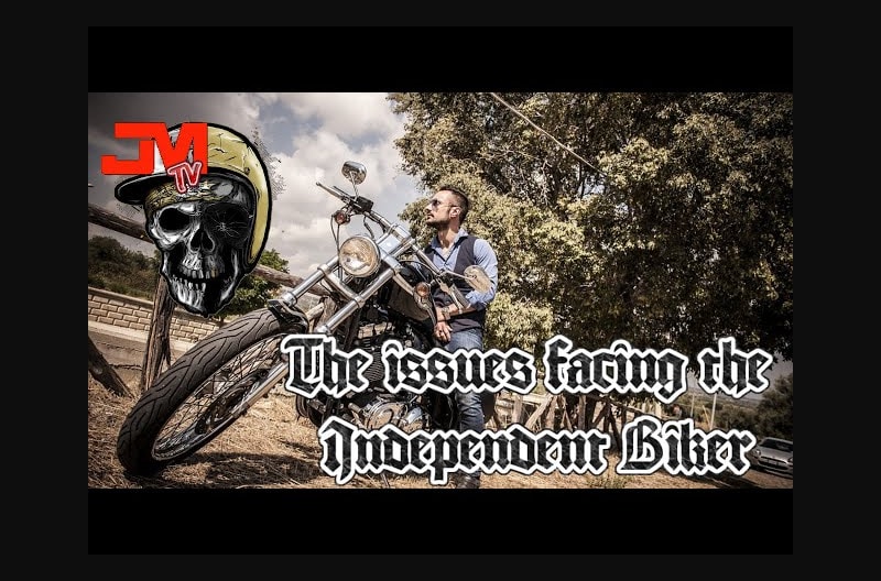 The Indpendent Biker MotoVlog Issues facing the every day Independent Biker