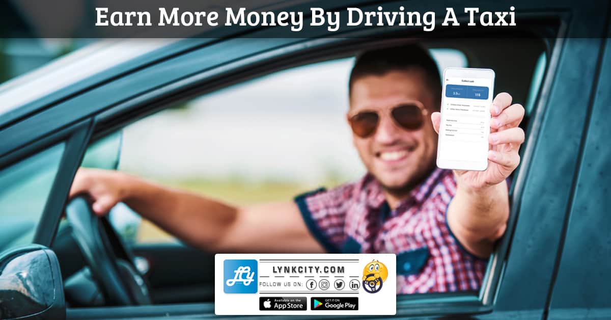 Want to Earn Extra Money by Driving a Taxi?